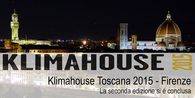 Klimahouse Toscana 2015 | La seconda edizione si è conclusa Klimahouse Toscana 2015 | La seconda edizione si è conclusa
