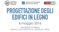 Convegno a Trieste – Progettazione degli edifici in legno Convegno a Trieste – Progettazione degli edifici in legno
