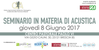 Seminario d'aggiornamento in materia di Acustica a Brescia Seminario d'aggiornamento in materia di Acustica a Brescia