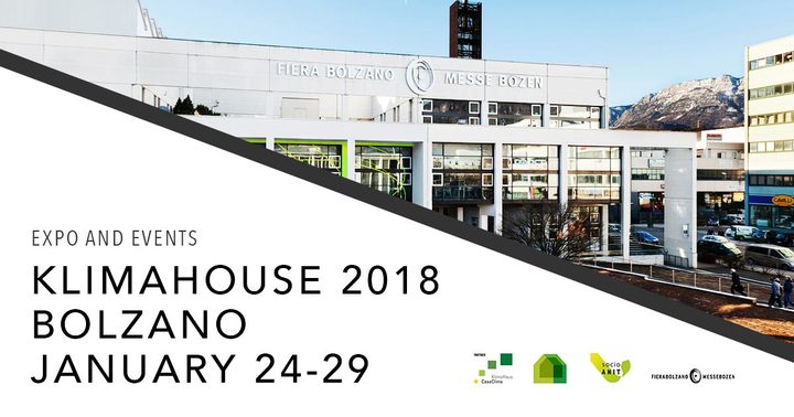 KLIMAHOUSE 2018 | January 24 - 27 | Bolzano KLIMAHOUSE 2018 | January 24 - 27 | Bolzano