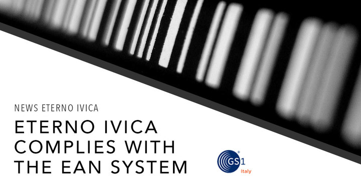 Eterno Ivica complies with EAN international coding system for all its products. Eterno Ivica complies with EAN international coding system for all its products.